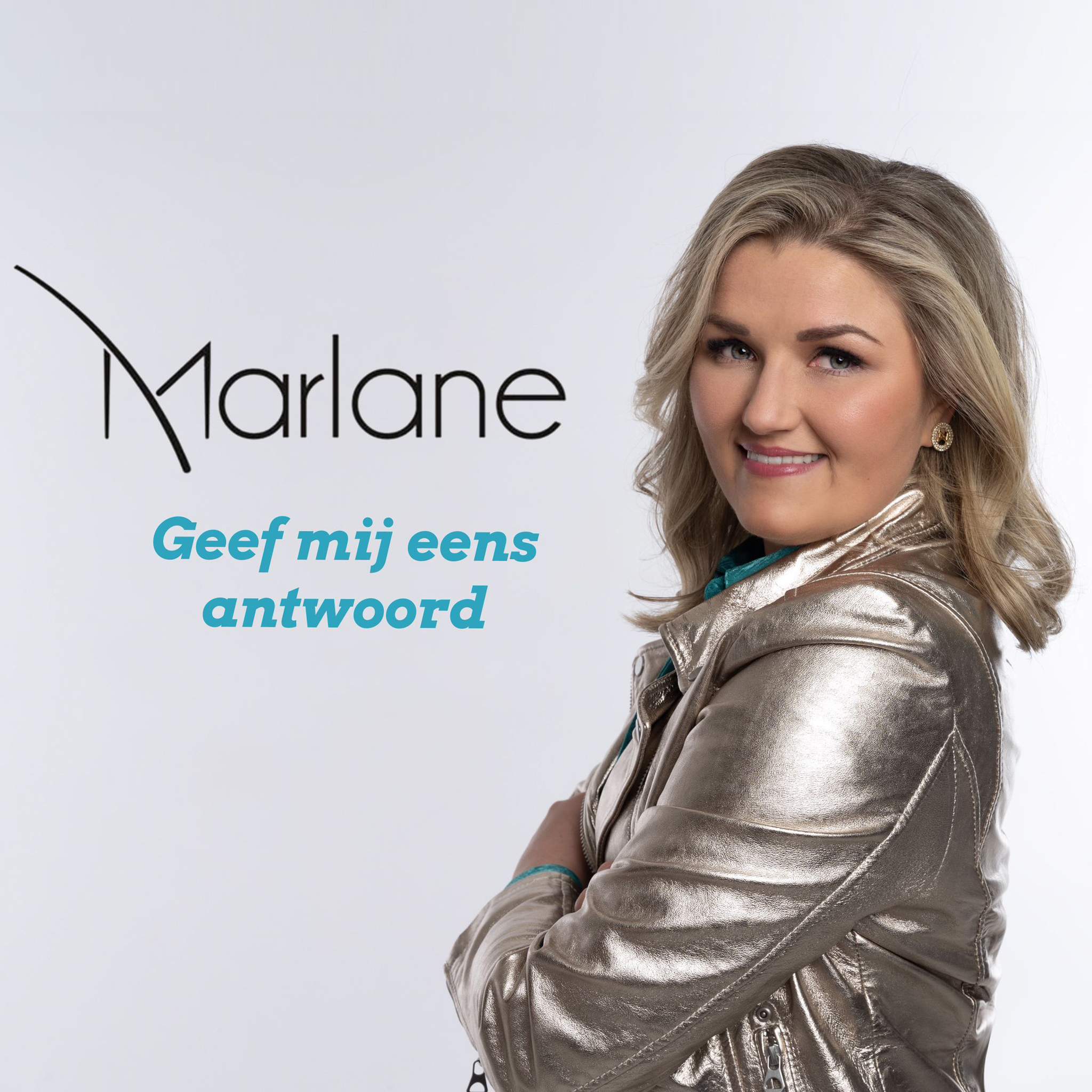 Marlane - Geef Mij Eens Antwoord ik-dans-door-tot-jij-mij-ziet-marlane